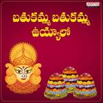 Bathukamma Bathukamma Uyyalo Album Download