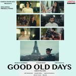 Good Old Days Album Download