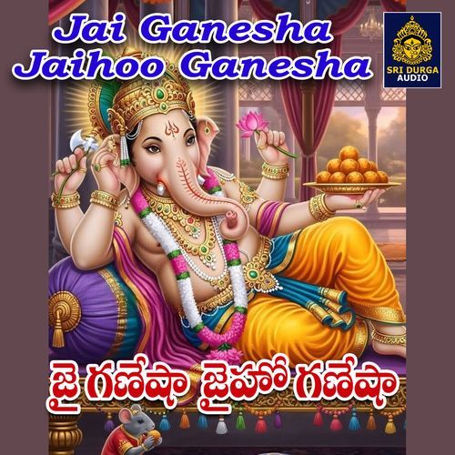 Jai Ganesha Jaihoo Ganesha Rama MP3 Download
