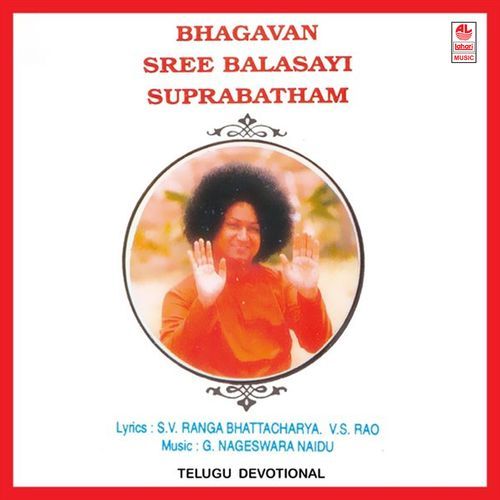Bhagvan Sribalasai Suprabhatam G. Nageswara Rao Naidu MP3 Download