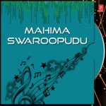 Mahima Swaroopudu - G. Nageswara Rao Song Download