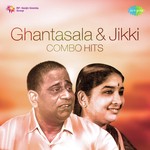 Ghantasala And Jikki Combo Hits Album Download
