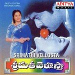 Srimathi Vellostha Album Download