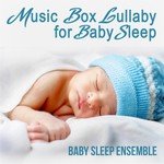 Baby Sleep Ensemble Songs MP3 Download