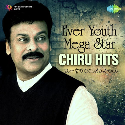 Ever Youth Mega Star - Chiru Hits S.P. Balasubrahmanyam MP3 Download