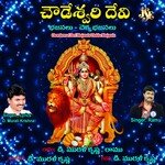 Chowdeswari Devi Bhajanalu Chekka Bhajanalu Album Download