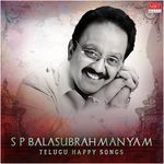 S. P. Balasubrahmanyam Telugu Happy Songs Album Download