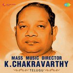 Mass Music Director K. Chakravarthy Album Download