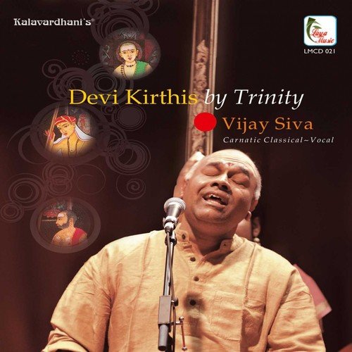 Devi Kritis by Trinity - Vijay Siva Vijay Siva MP3 Download