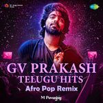 GV Prakash Telugu Hits Afro Pop Remix Album Download