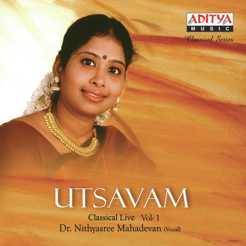 Utsavam Classical Live Vol. 1 Nithyasree Mahadevan MP3 Download