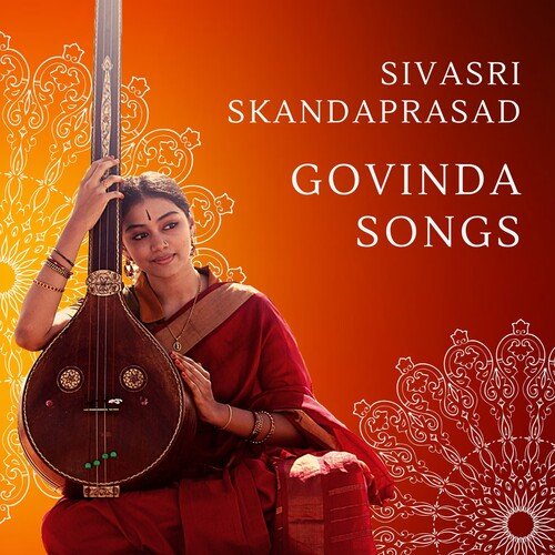 Govinda Songs Sivasri Skandaprasad MP3 Download