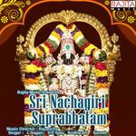 Sri Nachagiri Suprabhatam Album Download