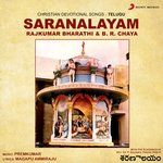 Saranalayam (Christian Devotional Songs : Telugu) - Anil Song Download