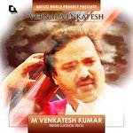 M. Venkatesh Kumar Songs MP3 Download