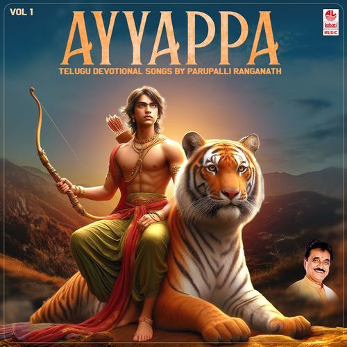 Ayyappa Telugu Devotional Songs By Parupalli Ranganath Vol 1