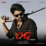 They Call Him OG (Hindi) Album Download