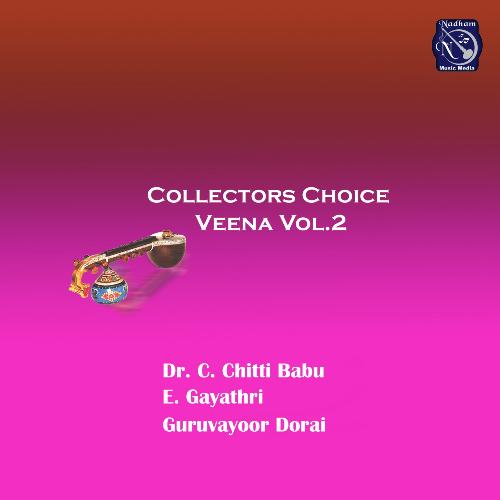 Collectors Choice Veena Vol.2 E. Gayathri MP3 Download