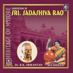 Heritage Of Mysore Compositions Of Sri Sadashiva Rao Album Download