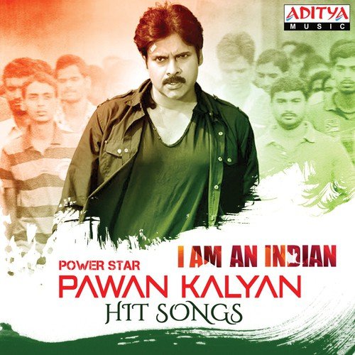 I Am An Indian Power Star Pawan Kalyan Hit Songs Ramana Gogula MP3 Download