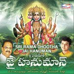 Sri Rama Dootha Jai Hanuman - S. P. Balasubrahmanyam Song Download