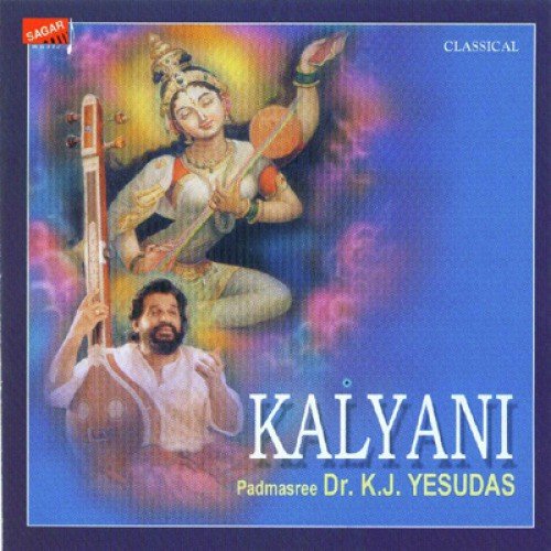 Kalyani - Dr.K.J.Yesudas Dr K.J. Yesudas MP3 Download