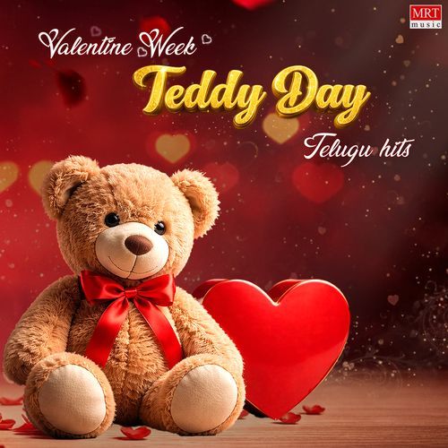 Valentine Week Teddy Day Telugu Hits