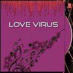 Love Virus - Saandip Song Download