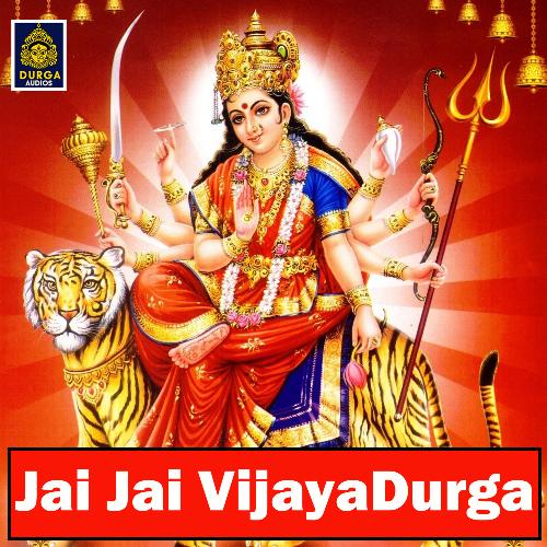 Jai Jai Vijaya Durga A ramadevi MP3 Download