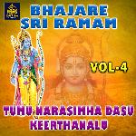 Tumu Narasimha Dasu Keerthanalu, Vol. 4 (Bhajare Sri Ramam) Album Download