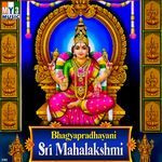 Bhagyapradhayani Sri Mahalakshmi - Prathima Song Download