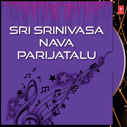 Sri Srinivasa Nava Parijatalu N. Surya Prakash MP3 Download