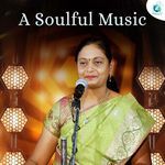 A Soulful Music - T.N. Seshagopalan Song Download