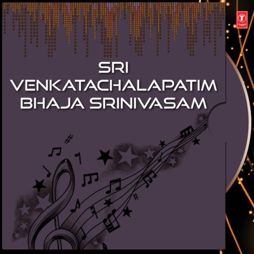 Sri Venkatachalapatim Bhaja Srinivasam Mangalampalli Rajeshwari MP3 Download