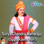 Surya Chandra Maharaju Oggu Katha Vol 3 Album Download