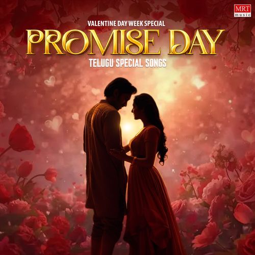 Valentine Week Promise Day Telugu Hits