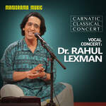 Dr Rahul Lexman Carnatic Concert Album Download