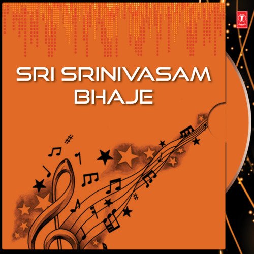 Sri Srinivasam Bhaje Parupalli Sri Ranganth MP3 Download