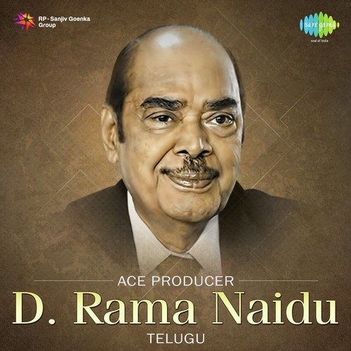 Ace Producer D. Rama Naidu P. Susheela MP3 Download