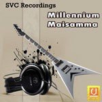 Millennium Maisamma Album Download