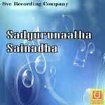 Sadgurunatha Sainatha Album Download