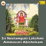 Sri Neelampati Lakshmi Ammavari Abishekam Album Download