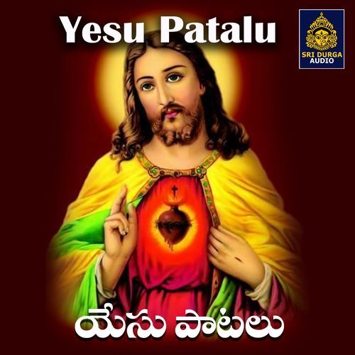 Yesu Patalu Vadlakonda Anilkumar MP3 Download