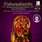 Vishwashanthi, Vol. 15 (Devi Krithi Padams) - Guru V Krishna Murthi Song Download