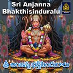 Sri Anjanna Bhakthisinduralu Album Download