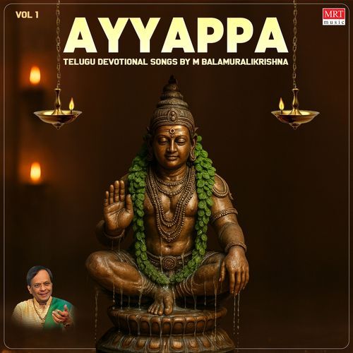Ayyappa Telugu Devotional Songs By M Balamuralikrishna Vol 1