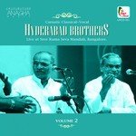Hyderabad Brothers, Vol. 2 (Live at Sree Rama Seva Mandali, Bangalore) Album Download