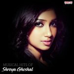 Musical Hits Of Shreya Ghoshal Album Download