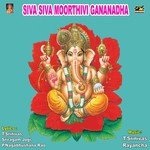 Siva Siva Moorthivi Gananadha Album Download