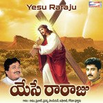 Yesu Raraju - Prabhakar Song Download